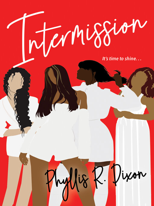 Title details for Intermission by Phyllis R. Dixon - Available